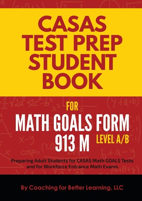 Couverture_CASAS Test Prep Student Book for Math GOALS Form 913 M Level A/B