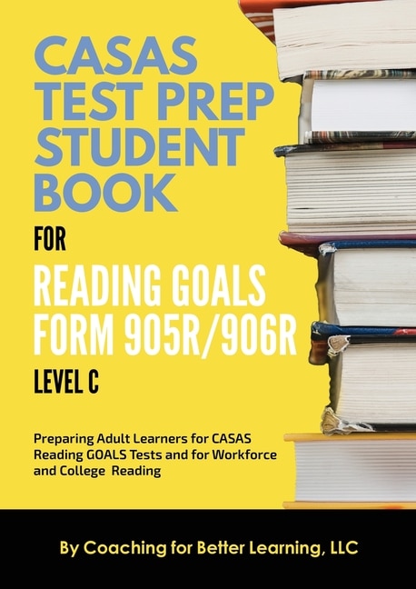 Couverture_CASAS Test Prep Student Book for Reading Goals Forms 905R/906R Level C