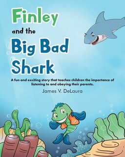Front cover_Finley and the Big Bad Shark