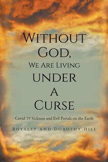 Front cover_Without God, We Are Living Under A Curse