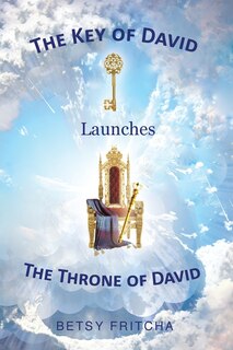 Couverture_The Key of David Launches The Throne of David