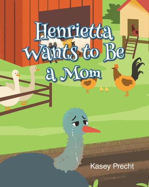 Front cover_Henrietta Wants to Be a Mom