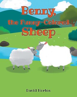Front cover_Benny, the Funny-Colored Sheep