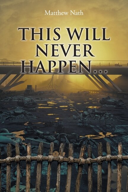Front cover_This Will Never Happen...