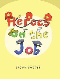 Front cover_Heroes on the Job