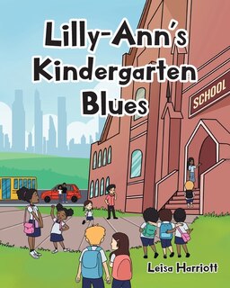 Couverture_Lilly-Ann's Kindergarten Blues