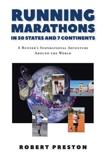 Front cover_Running Marathons in 50 States and 7 Continents