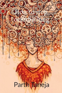 Front cover_how to stop overthinking