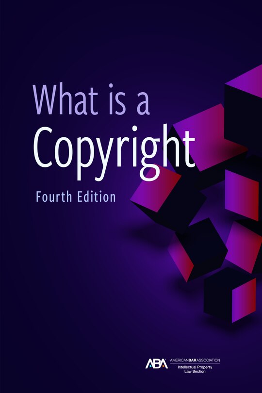 Couverture_What is a Copyright, Fourth Edition