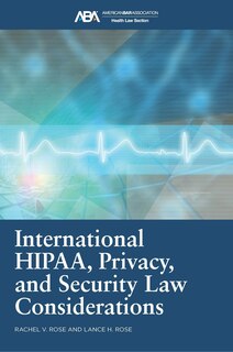 Couverture_International HIPAA, Privacy, and Security Law Considerations
