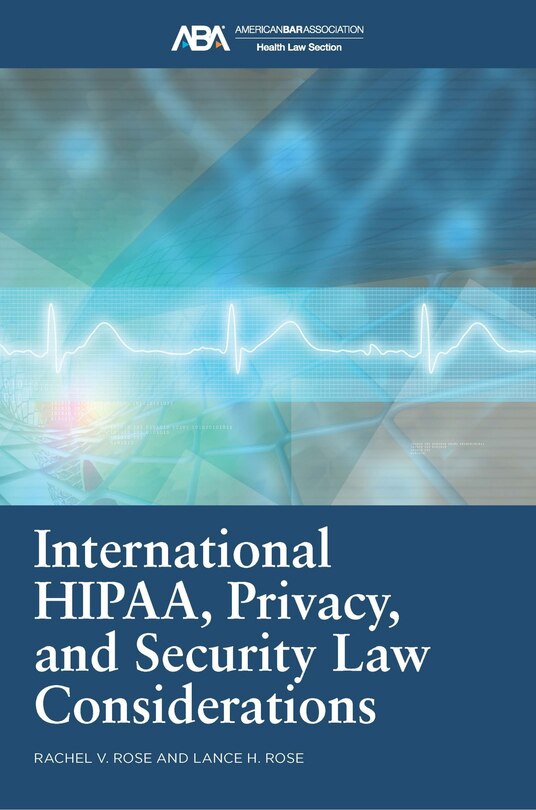 Couverture_International HIPAA, Privacy, and Security Law Considerations