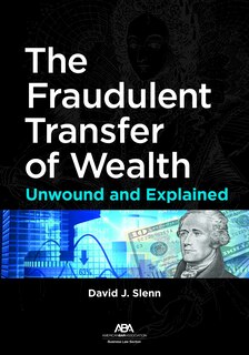 Front cover_The Fraudulent Transfer of Wealth