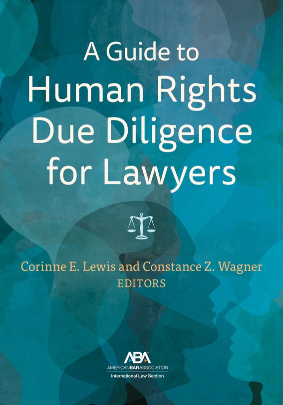 Front cover_A Guide to Human Rights Due Diligence for Lawyers