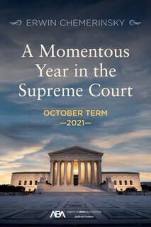 Couverture_A Momentous Year in the Supreme Court