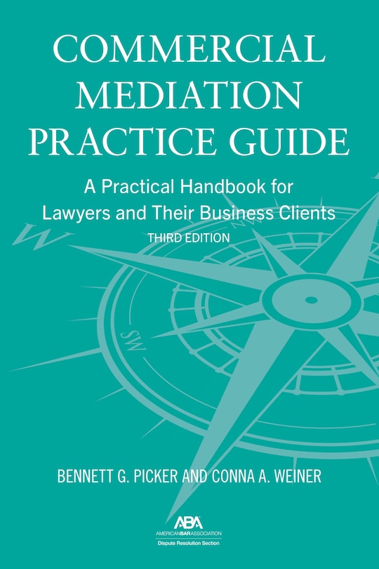 Front cover_Commercial Mediation Practice Guide