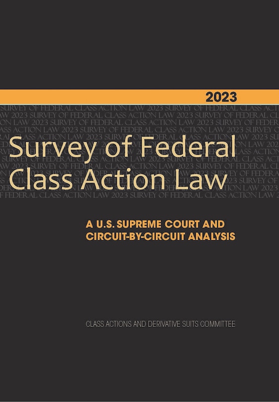 Front cover_2023 Survey of Federal Class Action Law