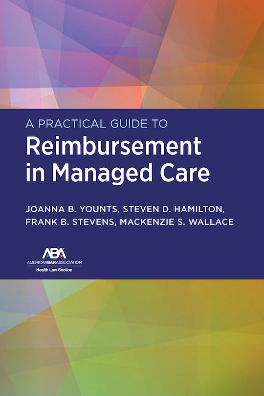 Couverture_A Practical Guide to Reimbursement in Managed Care
