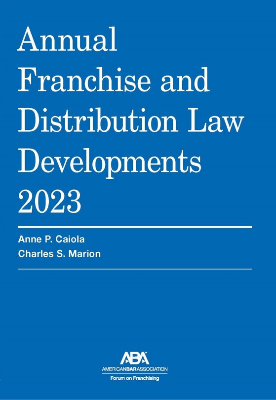 Couverture_Annual Franchise and Distribution Law Developments 2023