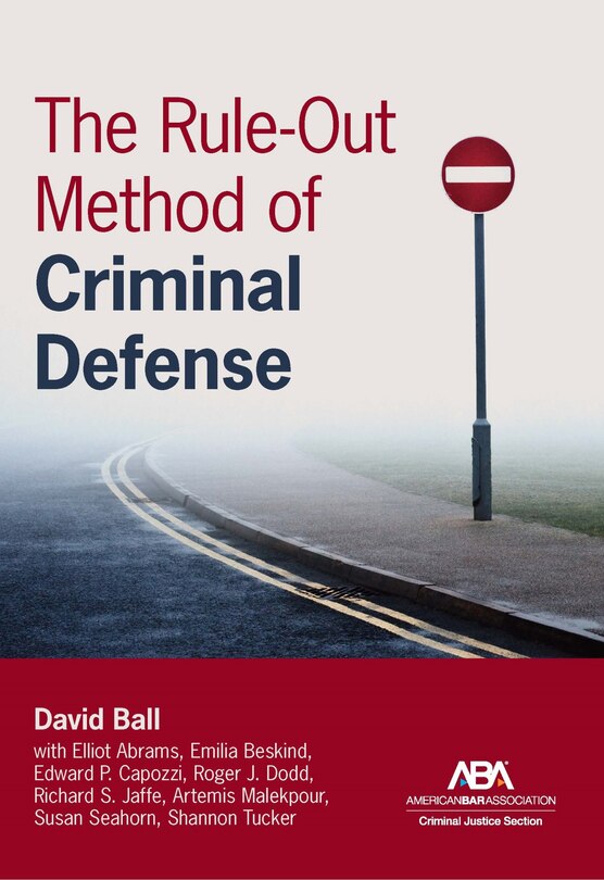 Front cover_The Rule-Out Method of Criminal Defense