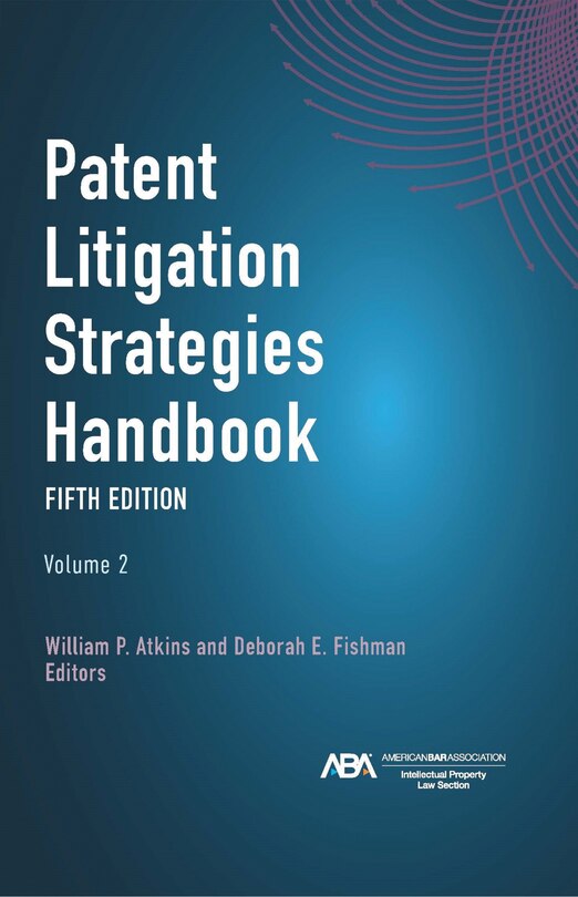 Front cover_Patent Litigation Strategies Handbook, Fifth Edition