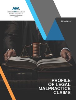 Front cover_Profile of Legal Malpractice Claims 2020-2023