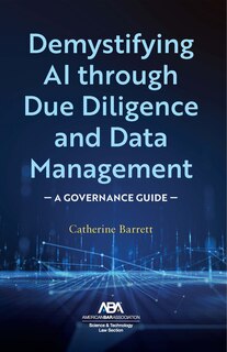 Front cover_Demystifying AI through Due Diligence and Data Management