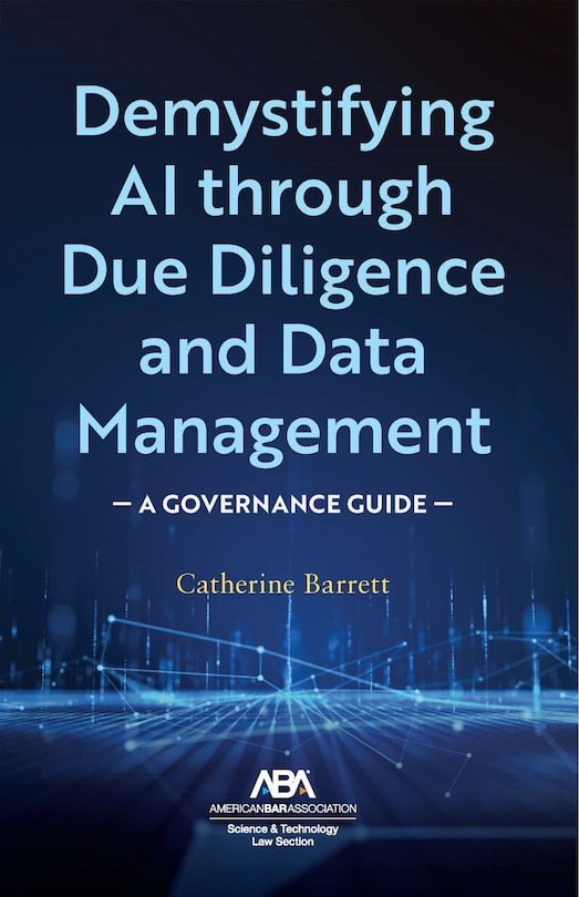 Front cover_Demystifying AI through Due Diligence and Data Management