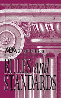 Front cover_Compendium of Professional Responsibility Rules and Standards, 2026 Edition