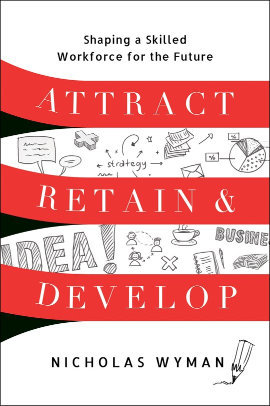 Front cover_Attract, Retain, and Develop
