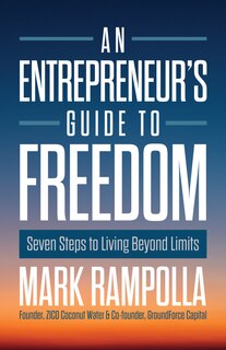 Front cover_An Entrepreneur's Guide to Freedom