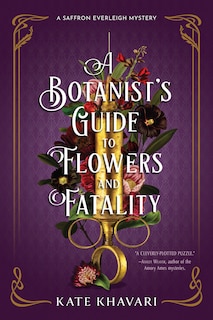 Front cover_A Botanist's Guide to Flowers and Fatality