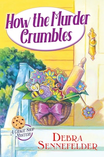 Front cover_How the Murder Crumbles