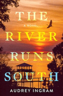 Couverture_The River Runs South
