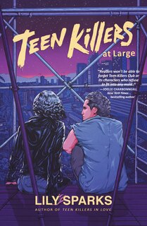 Front cover_Teen Killers At Large