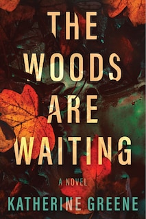 Front cover_The Woods are Waiting