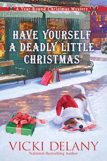Front cover_Have Yourself a Deadly Little Christmas