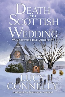 Front cover_Death at a Scottish Wedding