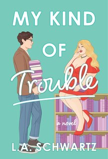 Front cover_My Kind of Trouble