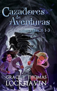 Front cover_Cazadores de Aventuras - Libros 1-3