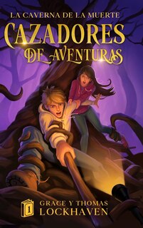 Front cover_La Caverna de la Muerte (Libro 1)