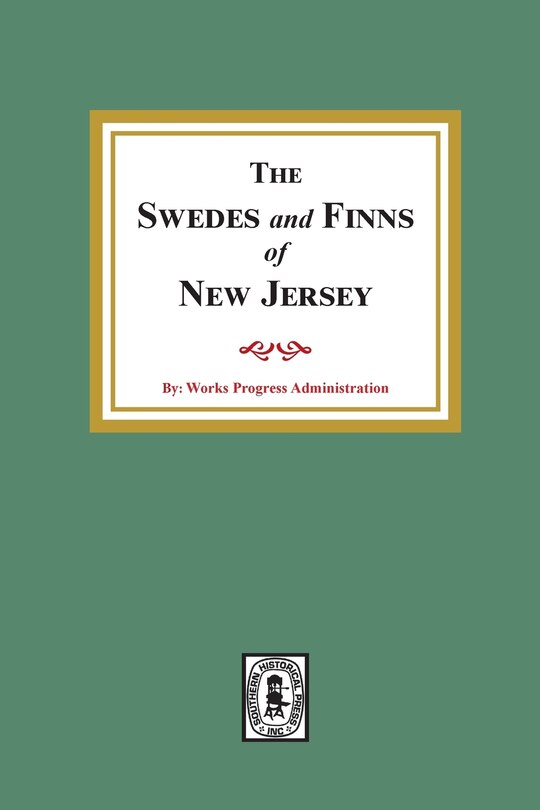 Couverture_The SWEDES and FINNS in New Jersey