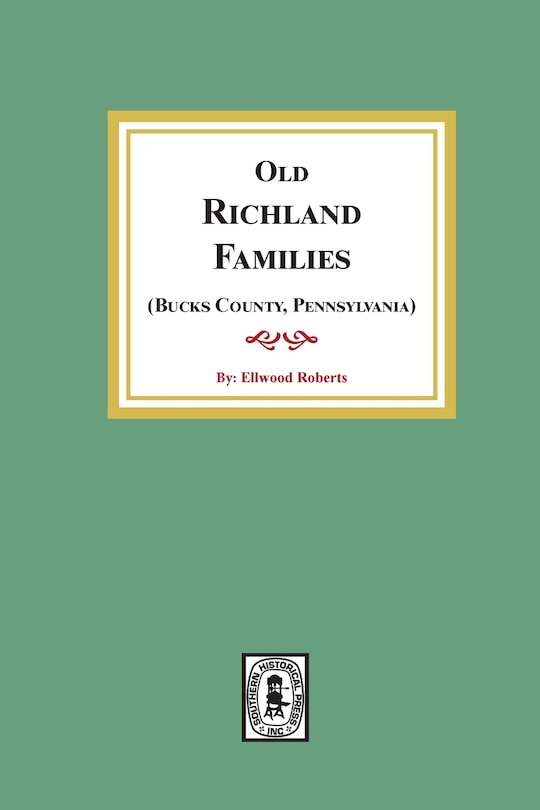 Front cover_Old RICHLAND Families (Bucks County, Pennsylvania)