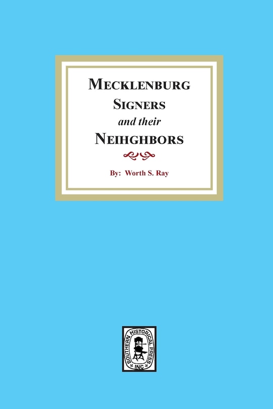 Front cover_Mecklenburg Signers and their Neighbors