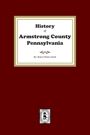 History of Armstrong County, Pennsylvania