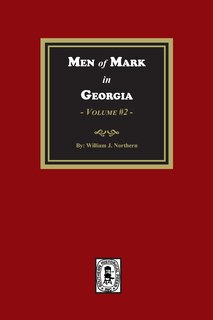 Front cover_Men of Mark in GEORGIA, Volume #2