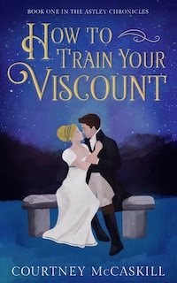 Front cover_How to Train Your Viscount