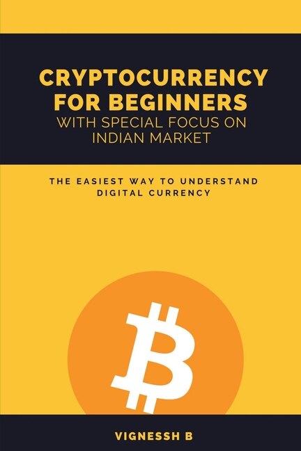 Couverture_Cryptocurrency for Beginners with Special Focus on Indian Market