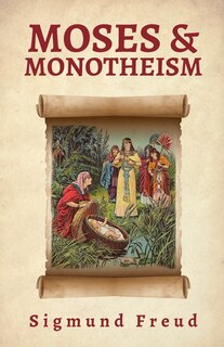 Front cover_Moses And Monotheism