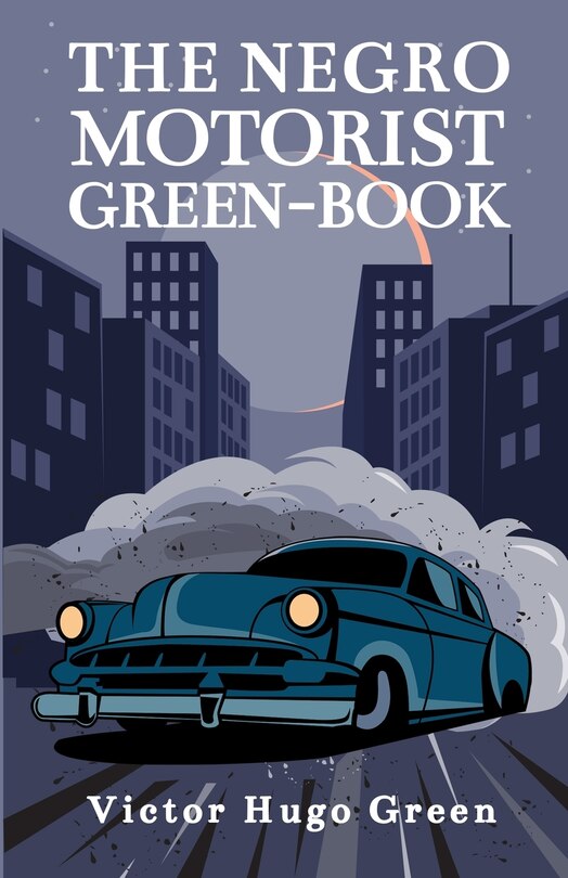 Couverture_The Negro Motorist Green-Book