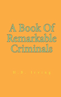 Couverture_A Book Of Remarkable Criminals